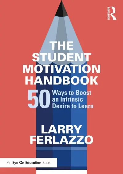 Buy Online The Student Motivation Handbook