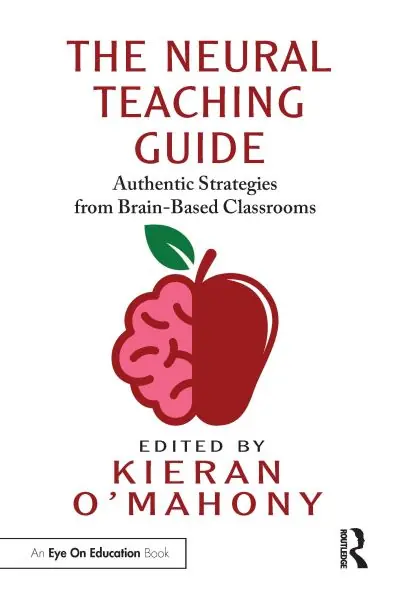 The Neural Teaching Guide Professional Grade