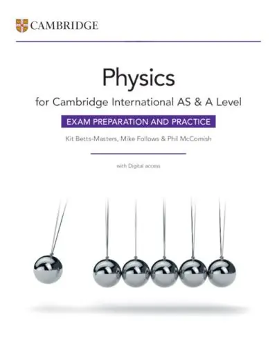 Professional Grade Cambridge International AS & A Level Physics Exam Preparation and Practice With Digital Access (2 Years)