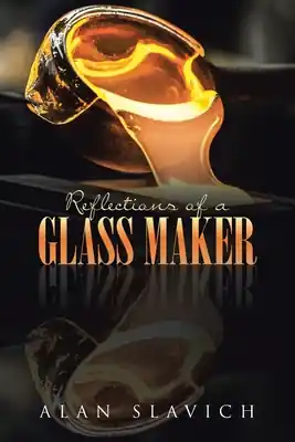 Buy Online Reflections of a Glass Maker (Paperback)
