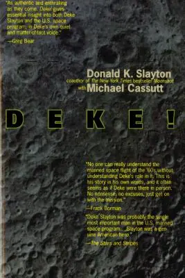 Deke! U.S. Manned Space: From Mercury To the Shuttle (Paperback) Affordable