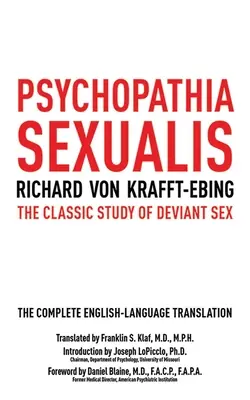 Trending Psychopathia Sexualis: The Classic Study of Deviant Sex (Paperback)