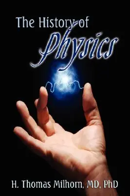 The History of Physics (Paperback) Flash Sale