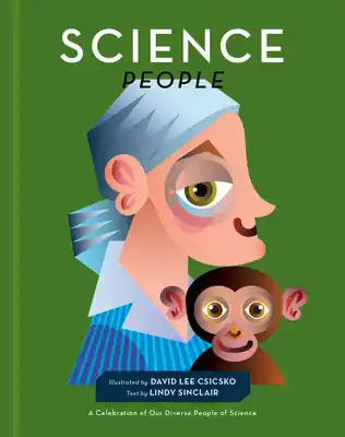 Science People: A Celebration of Our Diverse People of Science (Hardcover) Hot Picks