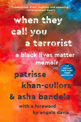 Top Rated When They Call You a Terrorist: A Black Lives Matter Memoir (Paperback)