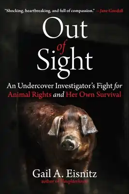 Crafted Out of Sight: An Undercover Investigator's Fight for Animal Rights and Her Own Survival (Hardcover)
