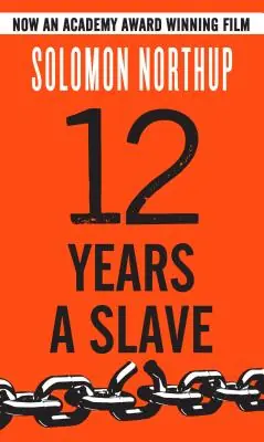 New Arrival Twelve Years a Slave (Hardcover)