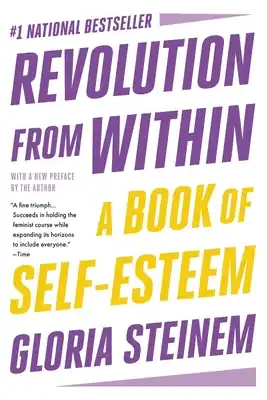 Don’t Miss Out Revolution from Within: A Book of Self-Esteem (Paperback)