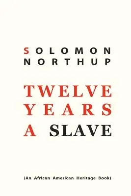 Order Now Twelve Years a Slave (Paperback)