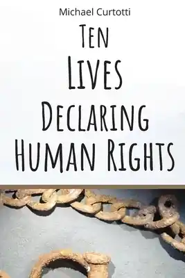 Wholesale Ten Lives Declaring Human Rights: From Bartolome de Las Casas to Martin Luther King Jr. (Paperback)