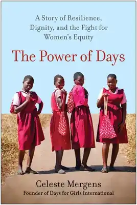 Professional Grade The Power of Days: A Story of Resilience, Dignity, and the Fight for Women's Equity (Hardcover)