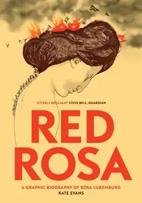Red Rosa: A Graphic Biography of Rosa Luxemburg (Paperback) Buy Direct