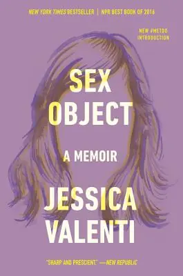 Brand New Sex Object: A Memoir (Paperback)