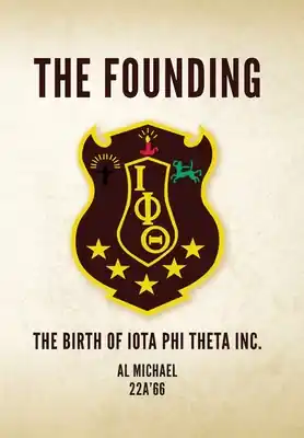 Express Delivery The Founding: The Birth of Iota Phi Theta Inc. (Hardcover)
