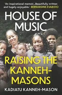 House of Music: Raising the Kanneh-Masons (Paperback) Special Discount