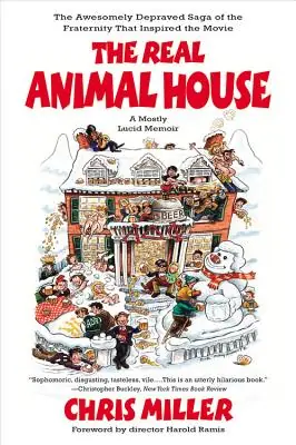 The Real Animal House: The Awesomely Depraved Saga of the Fraternity That Inspired the Movie (Paperback) Popular