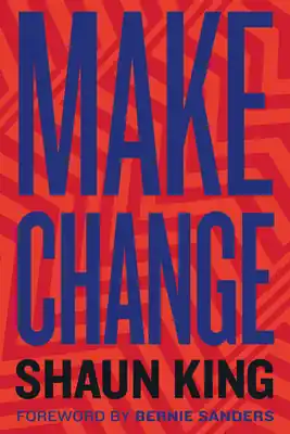 Make Change: How to Fight Injustice, Dismantle Systemic Oppression, and Own Our Future (Hardcover) Super Sale