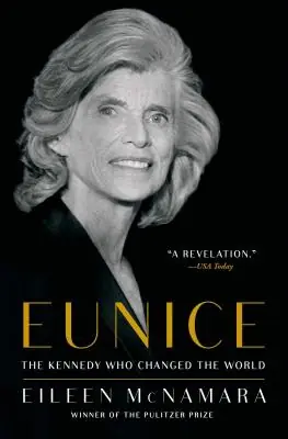 Price Cut Eunice: The Kennedy Who Changed the World (Paperback)