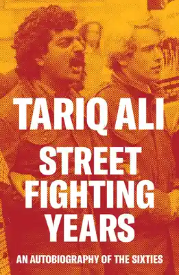 Bargain Street Fighting Years: An Autobiography of the Sixties (Paperback)