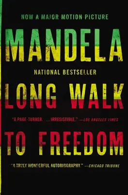 Long Walk to Freedom: The Autobiography of Nelson Mandela (Paperback) Grab Now