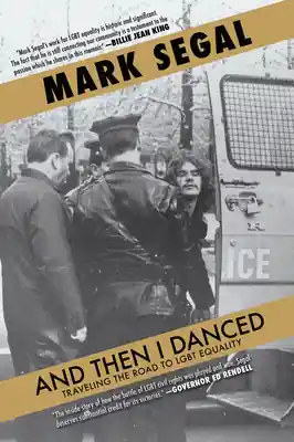 And Then I Danced: Traveling the Road to LGBT Equality (Paperback) Luxury
