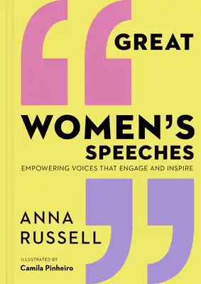 Reduced Price Great Women's Speeches: Empowering Voices that Engage and Inspire (Hardcover)