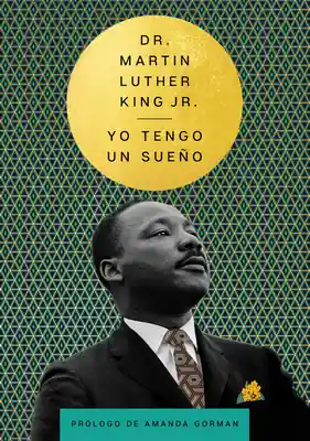 Mega Sale I Have a Dream \\ Yo tengo un sueño (The Essential Speeches of Dr. MLK Jr.) (Hardcover)