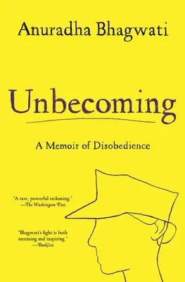 Unbecoming: A Memoir of Disobedience (Paperback) Warranty Included