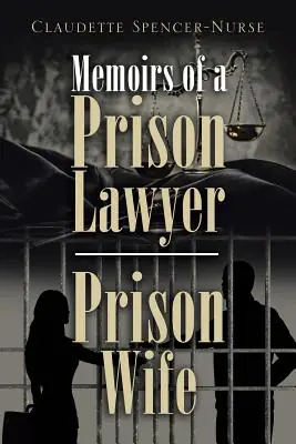 Free Returns Memoirs of a Prison Lawyer - Prison Wife (Paperback)