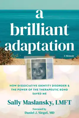 While Supplies Last A Brilliant Adaptation: How Dissociative Identity Disorder and the Power of the Therapeutic Bond Saved Me (Paperback)