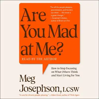 Hot Deal Are You Mad at Me?: How to Stop Focusing on What Others Think and Start Living for You (Compact Disc)