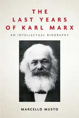 Worldwide Shipping The Last Years of Karl Marx: An Intellectual Biography (Paperback)