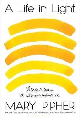 A Life in Light: Meditations on Impermanence (Hardcover) Super Sale