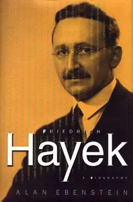 Friedrich Hayek: A Biography: A Biography (Hardcover) Budget