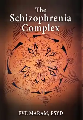 Direct From Factory The Schizophrenia Complex (Hardcover)