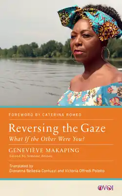 Fresh Stock Reversing the Gaze: What If the Other Were You? (Other Voices of Italy) (Paperback)